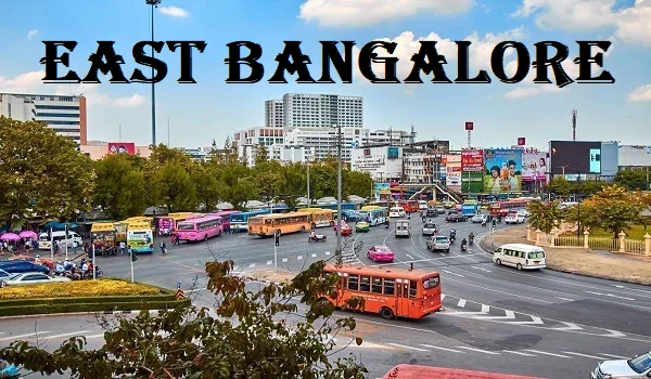 Featured Image of East Bangalore Areas